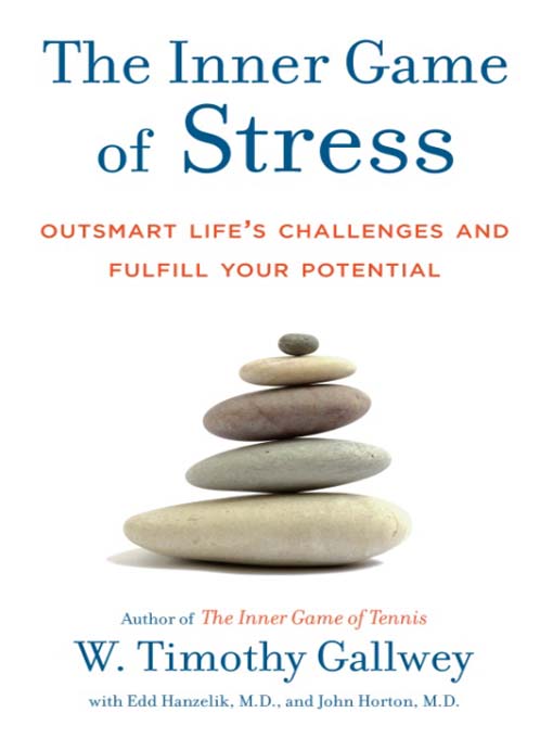 Title details for The Inner Game of Stress by W. Timothy Gallwey - Available
